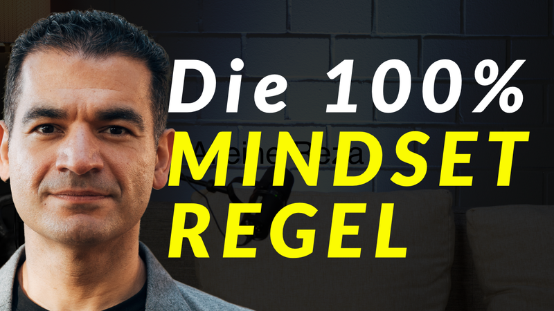 Glaub dran: die 100%-Regel